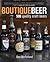 Boutique Beer: 500 Quality ...