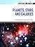 Planets, Stars, and Galaxies (Physics in Action)