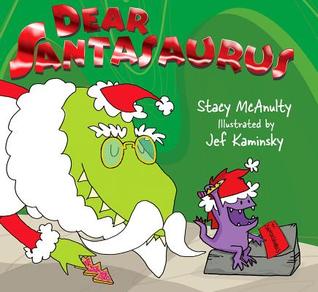 Dear Santasaurus (Hardcover)