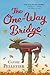 The One-Way Bridge (Mattagash, #4)