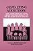 Gestalting Addiction: The Addiction-Focused Group Therapy of Dr. Richard Louis Miller