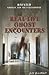 Real-Life Ghost Encounters ...