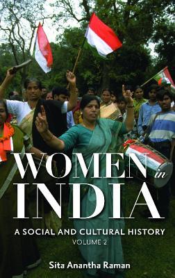 Women in India [2 volumes]: A Social and Cultural History (Hardcover)