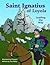 Saint Ignatius of Loyola, L...