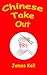 Chinese Take Out