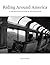 Riding Around America: A Ph...