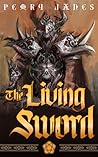 The Living Sword (Living Sword, #1)