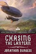 Chasing the Lantern