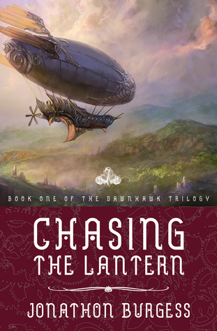 Chasing the Lantern (Dawnhawk Trilogy #1)