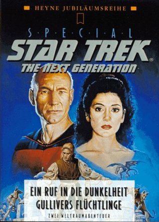 Star Trek Special: Ein Ruf in die Dunkelheit / Gullivers Flüchtlinge: Zwei Weltraumabenteuer