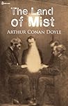 The Land of Mist by Arthur Conan Doyle