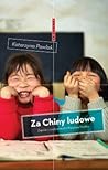 Za Chiny ludowe by Katarzyna Pawlak