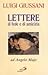 Lettere Di Fede E Di Amicizia Ad Angelo Majo by L. Giussani