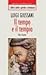 Il tempo e il tempio by L. Giussani