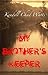 My Brother's Keeper (Lydell...