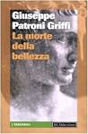 La morte della bellezza by Giuseppe Patroni Griffi