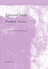 El umbral La arena by Edmond Jabès