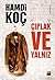 Çıplak ve Yalnız by Hamdi Koç