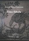 Uma Fábula Uma Fábula