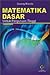 Matematika Dasar Untuk Perguruan Tinggi