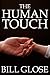 The Human Touch