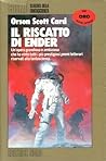 Il riscatto di Ender by Orson Scott Card