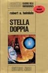 Stella doppia by Robert A. Heinlein