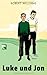 Luke und Jon by Robert  Williams
