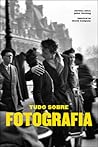 Tudo sobre fotogr...
