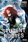 Student Bodies by Sean Cummings