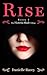 Rise (Victoria Slade #1)