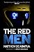 The Red Men by Matthew De Abaitua The Red Men by Matthew De Abaitua