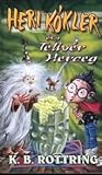 Heri Kókler és a Telivér Herceg (Heri Kókler, #10)