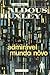 Admirável mundo nôvo by Aldous Huxley