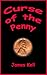Curse of the Penny