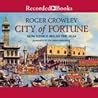 City of Fortune: ...