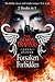 The Demon Trappers: Forsaken / Forbidden (The Demon Trappers, #1-2)
