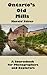 Ontario's Old Mills
