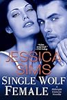 Single Wolf Female by Jessica Sims
