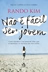 Não é fácil ser jovem Não é fácil ser jovem