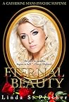 Eternal Beauty by Linda S. Prather