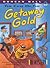 Skinny Mystery: The Case Of The Getaway Gold