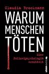 Warum Menschen töten Warum Menschen töten