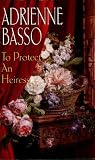 To Protect An Hei...