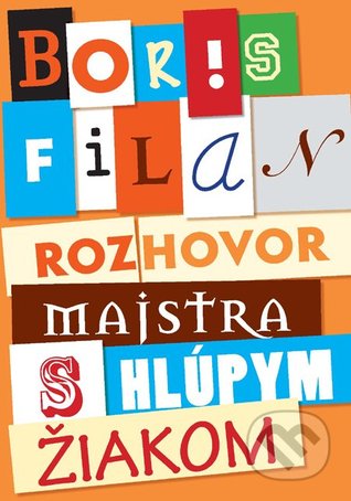 Rozhovor majstra s hlúpym žiakom (Hardcover)
