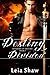 Destiny Divided (Shadows of Destiny, #1)
