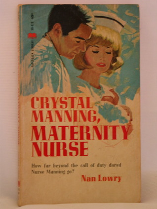 Crystal Manning, Maternity Nurse