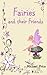Fairies and their Friends