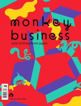 Monkey Business: New Writing from Japan - Volume 2