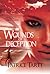 Wounds of Deception